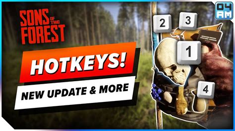 Hotkeys Are Finally Here In Sons Of The Forest New Update And Big Project Coming Soon Youtube