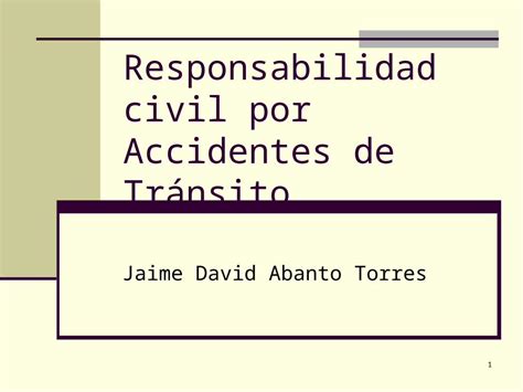 PPT Responsabilidad Civil por Accidentes de Tránsito DOKUMEN TIPS