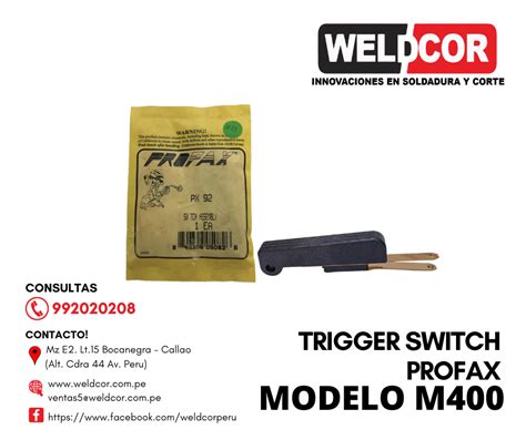 Trigger Switch Profax Modelo M Weldcor