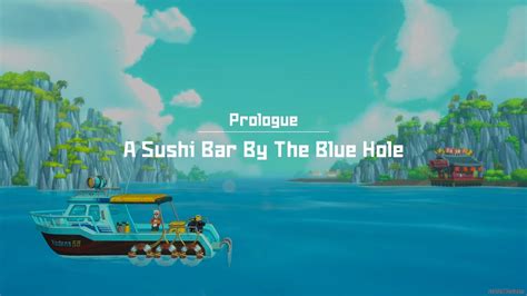 Prologue A Sushi Bar By The Blue Hole Dave The Diver Guide Ign