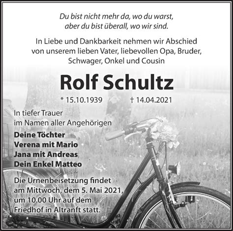 Traueranzeigen von Rolf Schultz Märkische Onlinezeitung Trauerportal