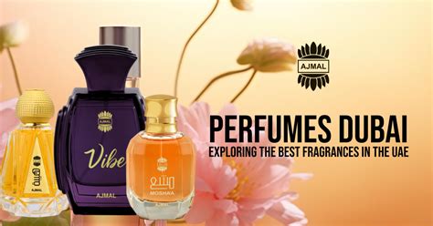 Perfumes Dubai Exploring The Best Fragrances In The UAE Scoopearth