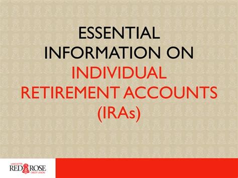 Essential Information On Individual Retirement Accounts Iras Ppt