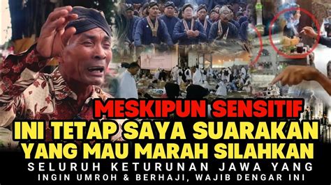 Maaf Bukan Maksud Menghalangi Seluruh Keturunan Jawa Yang Ingin Umroh