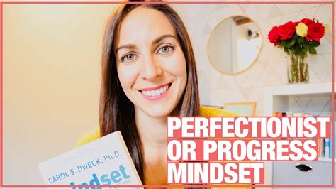 Perfectionist Vs Progress Mindset And How To Apply The Growth Mindset