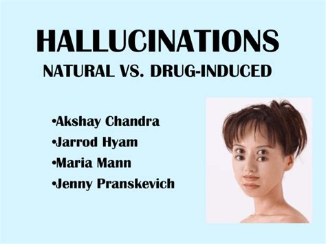 hallucinations natural vs. drug-induced