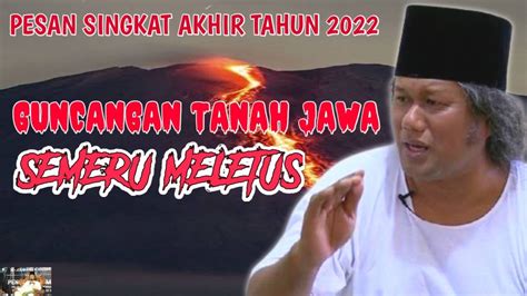 Gus Muwafiq Terbaru Semeru Meletus Tanah Jawa Terguncang Youtube