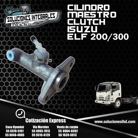 CILINDRO MAESTRO CLUTCH ISUZU ELF 200 300 Soluciones IHD