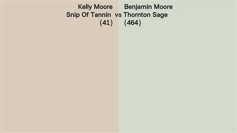 Kelly Moore Snip Of Tannin 41 Vs Benjamin Moore Thornton Sage 464