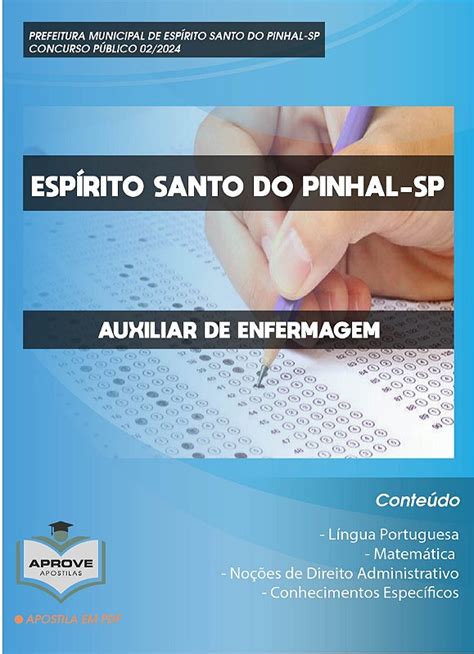 Apostila Esp Rito Santo Do Pinhal Auxiliar De Enfermagem Aprove