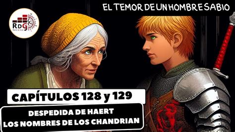 EL NOMBRE DEL VIENTO Capítulo 128 y 129 Nombres EL TEMOR DE UN