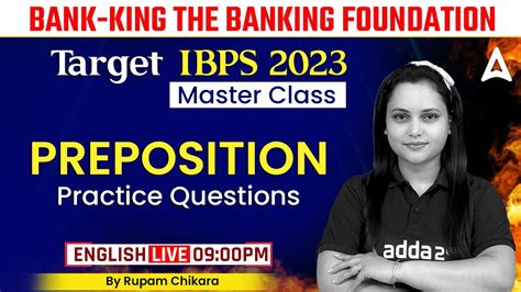 IBPS Exams 2023 Bank King Foundation English Preposition Practice