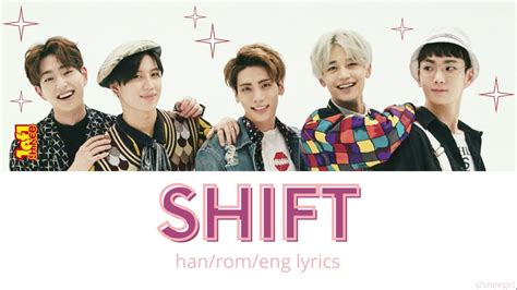 Shinee 샤이니 Shift Han Rom Eng Lyrics 가사 Youtube