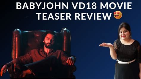 Baby John Vd Movie Teaser Review Sangita Gupta Babyjhon Varun