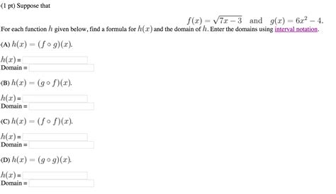 Solved Suppose That F X Square Root 7x 3 And G X