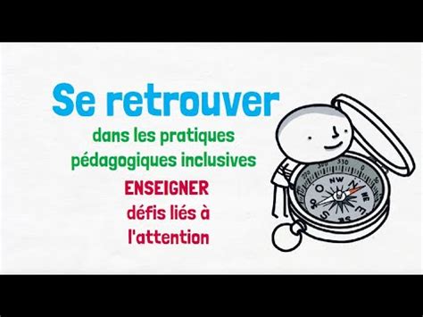 P Dagogie Inclusive Enseigner Pour Aider La Gestion De L Attention