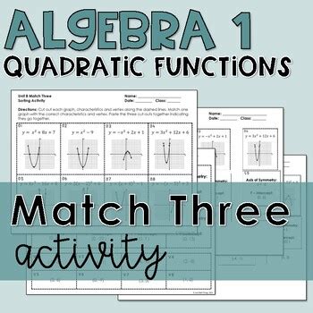 Algebra Quadratic Functions Match Three By Justmaththings Tpt