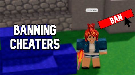 BANNING CHEATERS Roblox BedWars YouTube