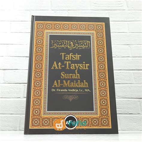 Jual Buku Tafsir At Taysir Surat Al Maidah Ufa Shopee Indonesia