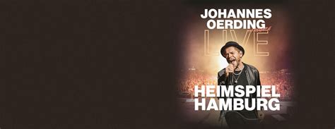 Johannes Oerding Heimspiel Hamburg Infos Termine