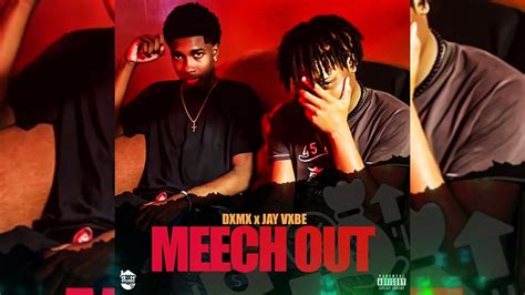 Dxmx Ace X Jay Vxbe ~ Meech Out Official Audio Youtube