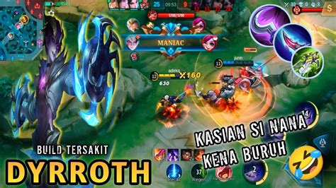 DYRROTH NGAMUK AUTO RATA MANIAC MOBILE LEGENDS YouTube