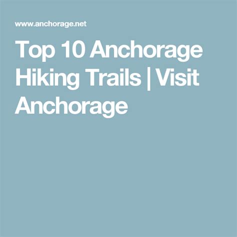 Top 10 Anchorage Hiking Trails | Visit Anchorage | Hiking trails, Hiking, Anchorage