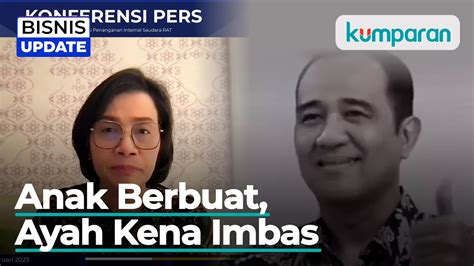 Sri Mulyani Copot Jabatan Rafael Alun Di Ditjen Pajak Imbas Ulah Mario