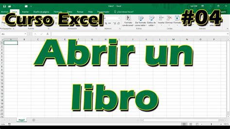 Curso Excel C Mo Abrir Un Libro Nuevo Youtube