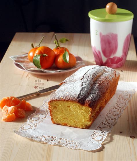 Plumcake Al Mandarino Senza Burro Cucina Italiana E Dintorni