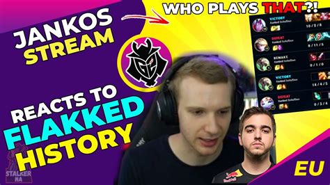 G2 Jankos Reacts To G2 Flakked SoloQ Match History YouTube