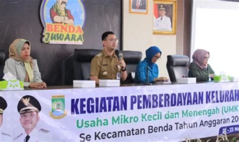 Dorong Kemajuan UMKM Dan Gandeng BPJS Kecamatan Benda Beri Pembinaan