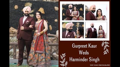 Livetelecast Wedding Gurpreet Kaur Weds Harminder Singh Date 6