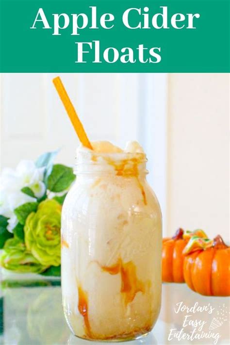 Easy Apple Cider Floats Recipe Refreshing Fall Desserts