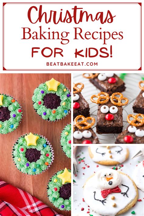 10 Fun Christmas Baking Recipes for Kids! - Beat Bake Eat