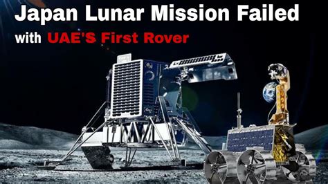 Japans Lunar Mission Failed Carrying Uaes Rashid Roverjapan Private