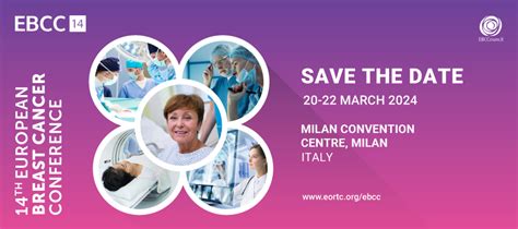 14th European Breast Cancer Conference Ebcc 14 Eortc