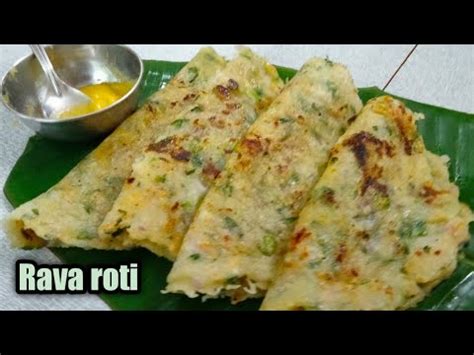 Rava Roti Easy Breakfast Recipe Instant Rava Roti Recipe