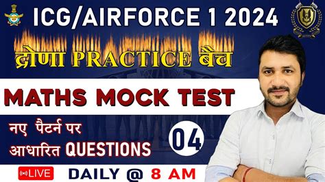 Maths Mock Test Icg Airforce By Kapil Sir Air Force