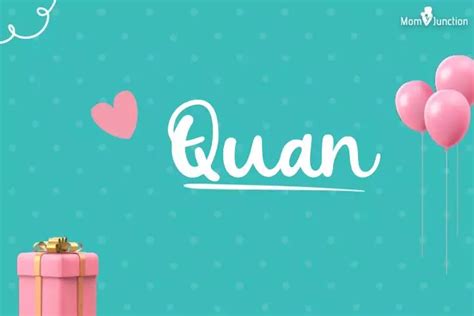 Explore Quan: Meaning, Origin & Popularity