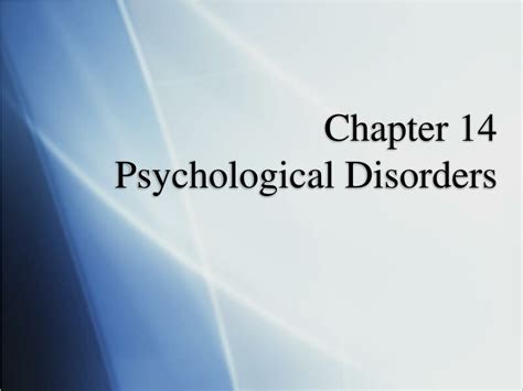 Ppt Chapter Psychological Disorders Powerpoint Presentation Free