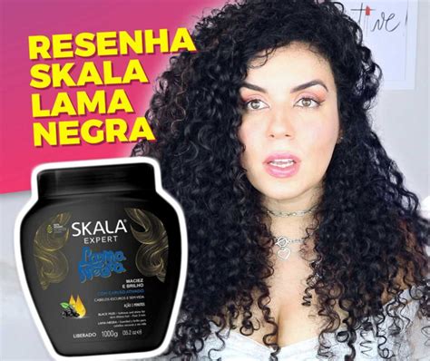 Testei o Creme Skala Lama Negra Hidratação para Cabelos Escuros e sem