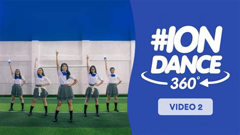 Ion Dance 360 Video Futsal Version Youtube