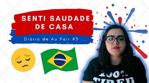 Meu Terceiro M S Como Au Pair Nos Eua Quando Bate A Saudade De Casa