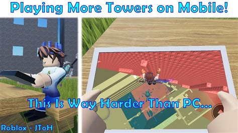 Completing More Towers On Mobile Roblox Jtoh Youtube