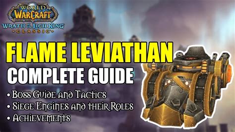 Flame Leviathan Ulduar Boss Guide And Achievements WOTLK Classic