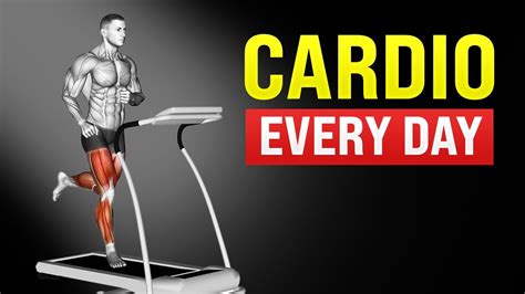 What Happens To Your Body When You Do Cardio Every Day Youtube