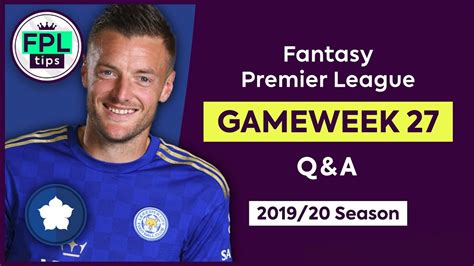 Gw Fpl Q A Keep Or Sell Jamie Vardy Gameweek Fantasy