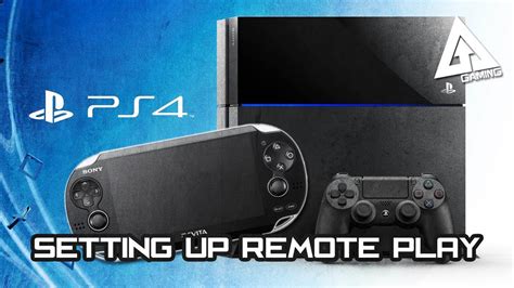 PS4 Hints And Tips How To Set Up PS Vita Remote Play YouTube