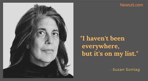 25 Thought Proving Quotes By Susan Sontag